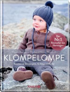 Klompelompe - Bezaubernde Strickprojekte für Babys und Kinder Andreassen Hjelmas, Hanne/Steinsland, Torunn 9783426647660