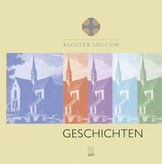 Kloster Loccum Geschichten Horst Hirschler/Ludolf Ulrich 9783374055470