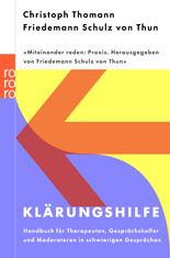 Klärungshilfe 1 Thomann, Christoph/Schulz von Thun, Friedemann 9783499614767