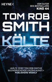 Kälte Smith, Tom Rob 9783453323377