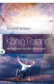 König Roland Walter, Roland 9783862560233