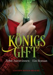 Königsgift Corzilius, Thilo/Hannig, Theresa/Ruther, Sonja u a 9783968150659