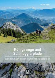 Königswege und Schmugglerpfade Appel, Dieter 9783937090993