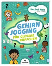 Knobel-Kids - Gehirnjogging für clevere Köpfchen Lott, Amanda 9783964552853