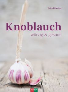 Knoblauch Bänziger, Erica 9783037806364