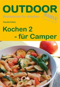 Kochen 2 - für Camper Erben, Claudia 9783866863224