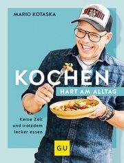 Kochen hart am Alltag Kotaska, Mario 9783833888236