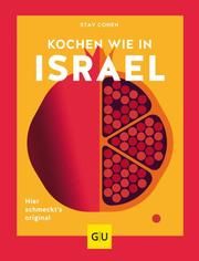 Kochen wie in Israel Cohen, Stav/Schardt, Wolfgang 9783833870828