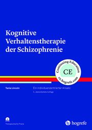 Kognitive Verhaltenstherapie der Schizophrenie Lincoln, Tania 9783801729561