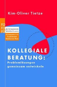 Kollegiale Beratung Tietze, Kim-Oliver 9783499615443