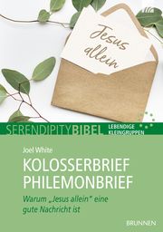Kolosserbrief - Philemonbrief White, Joel 9783765508318