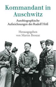 Kommandant in Auschwitz Höß, Rudolf 9783423301275
