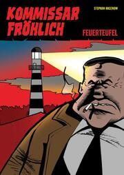 Kommissar Fröhlich 1 (Neue Edition) Hagenow, Stephan 9783946649519