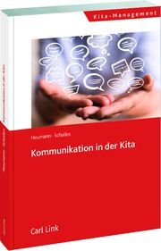Kommunikation in der Kita Neumann, Ursula/Schalles, Kerstin 9783556096970