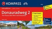 KOMPASS Fahrradführer Donauradweg 2, Von Passau über Wien nach Bratislava Theil, Walter 9783990440568