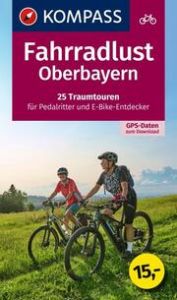 KOMPASS Fahrradlust Oberbayern  9783991541264