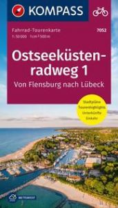 KOMPASS Fahrrad-Tourenkarte Ostseeküstenradweg 1, von Flensburg nach Lübeck 1:50.000  9783991218395