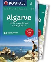 KOMPASS Wanderführer Algarve mit Fernwanderweg Via Algarviana, 64 Touren Sturm, Astrid 9783990445884