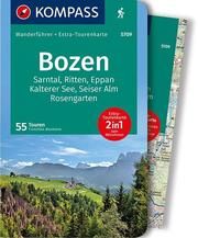 KOMPASS Wanderführer Bozen, Sarntal, Ritten, Eppan, Kalterer See, Seiser Alm, Rosengarten Baumann, Franziska 9783990443507