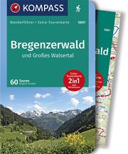 KOMPASS Wanderführer Bregenzerwald und Großes Walsertal, 60 Touren Schäfer, Brigitte 9783991210412