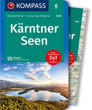 KOMPASS Wanderführer Kärntner Seen, 55 Touren Heitzmann, Wolfgang 9783991210481