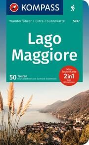 KOMPASS Wanderführer Lago Maggiore, 50 Touren mit Extra-Tourenkarte Kürschner, Iris/Stummvoll, Gerhard 9783991219378