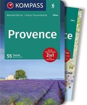 KOMPASS Wanderführer Provence, 55 Touren Sturm, Astrid 9783990443576