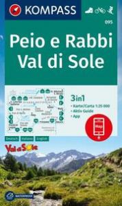 KOMPASS Wanderkarte 095 Peio e Rabbi, Val di Sole 1:25.000  9783991540113