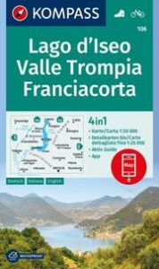 KOMPASS Wanderkarte 106 Lago d'Iseo, Valle Trompia, Franciacorta 1:50.000  9783991215837