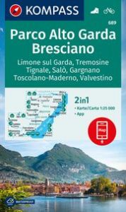 KOMPASS Wanderkarte 689 Parco Alto Garda, Bresciano, Limone sul Garda, Tremosine, Tignale, Salò, Gargnano, Toscolano-Maderno, Valvestino 1:25.000  9783991541677