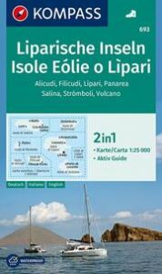 KOMPASS Wanderkarte 693 Liparische Inseln, Isole Eólie o Lìpari, Alicudi, Filicudi, Lìpari, Panarea, Salina, Strómboli, Vulcano 1:25.000  9783990443767