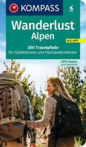 KOMPASS Wanderlust Alpen  9783991211853