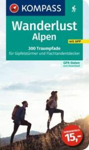 KOMPASS Wanderlust Alpen  9783991217145