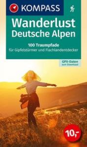 KOMPASS Wanderlust Deutsche Alpen  9783991215707