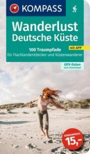 KOMPASS Wanderlust Deutsche Küste Pollmann, Bernhard/Moczynski, Raphaela/Bernau, Stephan u a 9783991217169