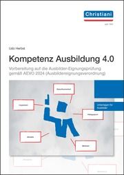 Kompetenz Ausbildung 4.0 Herbst, Udo 9783958633476