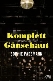 Komplett Gänsehaut Passmann, Sophie 9783462004021