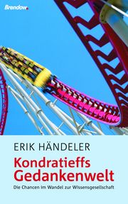 Kondratieffs Gedankenwelt Händeler, Erik 9783961401888