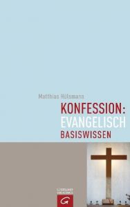 Konfession: evangelisch Hülsmann, Matthias 9783579064772