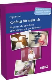 Konfetti für mein Ich Engelmann, Bea 4019172101176