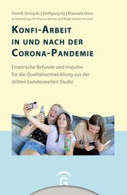Konfi-Arbeit in und nach der Corona-Pandemie Simojoki, Henrik/Ilg, Wolfgang/Hees, Manuela 9783579082530