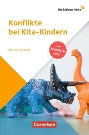 Konflikte bei Kita-Kindern Schäfer, Christa 9783834652126