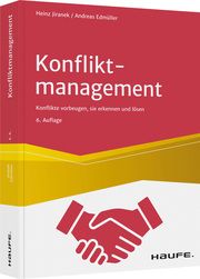 Konfliktmanagement Jiranek, Heinz/Edmüller, Andreas 9783648151075