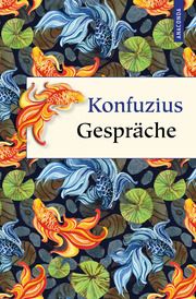 Konfuzius Gespräche Konfuzius 9783730611418