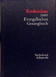 Konkordanz zum Evangelischen Gesangbuch Ernst Lippold/Günter Vogelsang 9783525503164