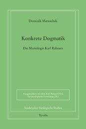 Konkrete Dogmatik Matuschek, Dominik 9783702232078