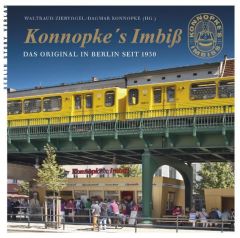 Konnopke's Imbiß Stieffenhofer, Linda/Seppelt, Marlen/Beck, Nadine u a 9783957230850