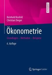 Ökonometrie Kosfeld, Reinhold/Dreger, Christian 9783658393724