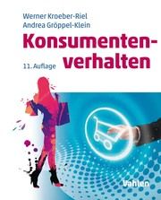 Konsumentenverhalten Kroeber-Riel, Werner/Gröppel-Klein, Andrea 9783800660339