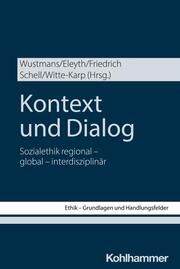 Kontext und Dialog Clemens Wustmans/Nathalie Eleyth/Norbert Friedrich u a 9783170424746